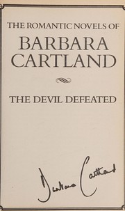 Cover of: The Devil Defeated (The Romantic Novels of Barbara Cartland, volume 2)