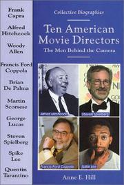 Cover of: Ten American movie directors: the men behind the camera