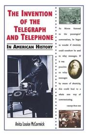 The Invention of the Telegraph and Telephone in American History (In American History) by Anita Louise McCormick