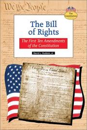 Cover of: The Bill of Rights: the first ten amendments of the Constitution