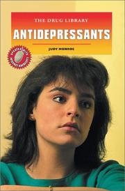 Cover of: Antidepressants (The Drug Library) | Judy Monroe