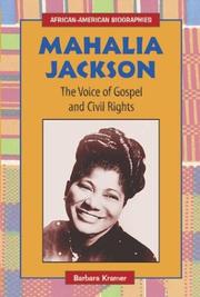 Cover of: Mahalia Jackson: The Voice of Gospel and Civil Rights (African-American Biographies)