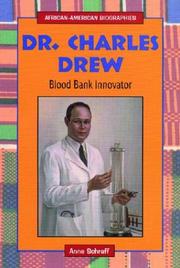 Cover of: Dr. Charles Drew: Blood Bank Innovator (African-American Biographies)