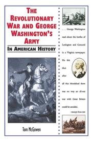 Cover of: The Revolutionary War and George Washington's army in American history