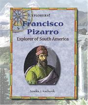Cover of: Francisco Pizarro: Explorer of South America (Explorers)