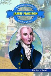 Cover of: James Madison by Zachary Kent