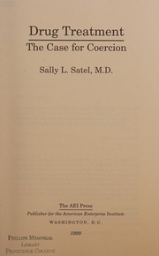 Drug treatment by Sally L. Satel