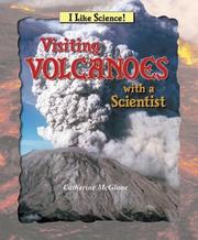 Cover of: Visiting Volcanoes With a Scientist (I Like Science)