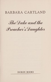 Cover of: The Duke and the Preacher's Daughter