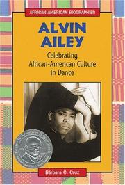 Cover of: Alvin Ailey: Celebrating African-American Culture in Dance (African-American Biographies)