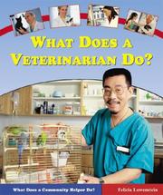 Cover of: What does a veterinarian do?