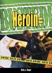 Cover of: Heroin =  Busted! by 