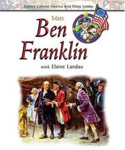 Cover of: Meet Ben Franklin with Elaine Landau by Elaine Landau