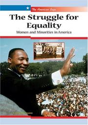 Cover of: The struggle for equality: women and minorities in America