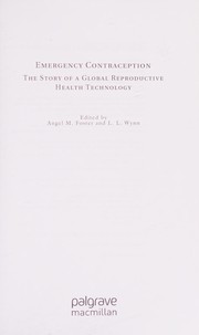 Cover of: Emergency Contraception: The Story of a Global Reproductive Health Technology