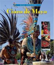 Cover of: Cinco De Mayo-se Celebra El Orgullo / Cinco de Mayo Celebrating Hispanic Pride (Dias Festivos / Finding Out About Holidays (Spanish))