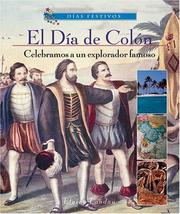 Cover of: El Dia de Colon-Celebramos A Un Explorado Famoso/Columbus Day-Celebrating A Famous Explorer: Celebramos a un explorador famoso (Dias Festivos / Finding Out About Holidays (Spanish))