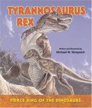 Cover of: Tyrannosaurus Rex by Michael William Skrepnick