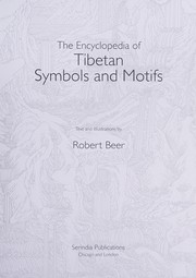 Cover of: Encyclopedia of Tibetan Symbols and Motifs by Robert Beer