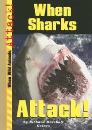 Cover of: When Sharks Attack! (When Wild Animals Attack!) | 