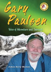 Cover of: Gary Paulsen: Voice of Adventure And Survival (Authors Teens Love)