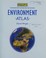 Cover of: Environment atlas