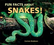 Cover of: Fun Facts About Snakes! (I Like Reptiles and Amphibians!)