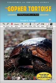 Cover of: The Gopher Tortoise (Endangered and Threatened Animals)