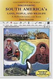 Cover of: Discovering South America's land, people, and wildlife