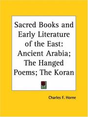 Cover of: Ancient Arabia; The Hanged Poems; The Koran (Sacred Books and Early Literature of the East, Vol. 5) (Sacred Books & Early Literature of the East)