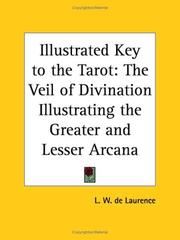 Cover of: Illustrated Key to the Tarot by L. W. de Laurence