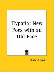 Cover of: Hypatia: or, New foes with an old face