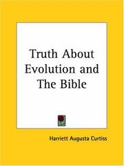 Cover of: Truth About Evolution and The Bible