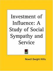 Cover of: Investment of Influence by Newell Dwight Hillis, Newell Dwight Hillis