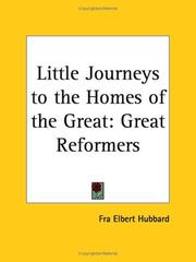 Cover of: Great Reformers (Little Journeys to the Homes of the Great, Vol. 9)