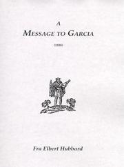 Cover of: Message to Garcia (1898)