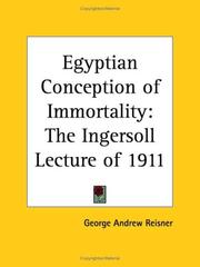 Cover of: Egyptian Conception of Immortality (1912): The Ingersoll Lecture of 1911