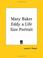 Cover of: Mary Baker Eddy a Life Size Portrait