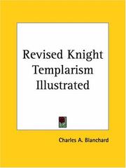 Cover of: Revised Knight Templarism Illustrated