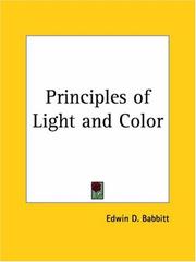 Cover of: Principles of Light and Color by Edwin D. Babbitt