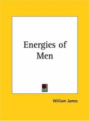 Cover of: Energies of Men by William James, William James