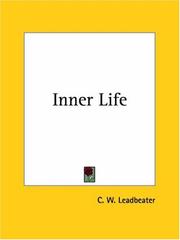 Cover of: Inner Life | Charles Webster Leadbeater
