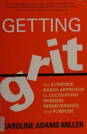 Cover of: Getting Grit by Caroline Adams Miller