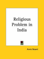 Cover of: Religious Problem in India by Annie Wood Besant