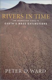 Cover of: Rivers in time: the search for clues to earth's mass extinctions