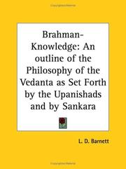 Cover of: Brahman-Knowledge: An outline of the Philosophy of the Vedanta as Set Forth by the Upanishads and by Sankara