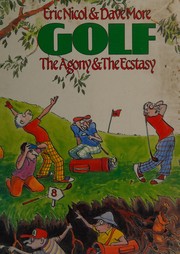 Cover of: Golf: The Agony & the Ecstasy