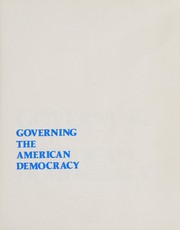 Cover of: Governing the American democracy by Thomas R. Dye