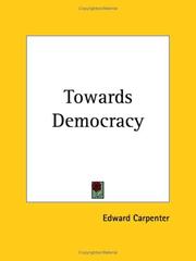 Cover of: Towards Democracy by Edward Carpenter, Edward Carpenter