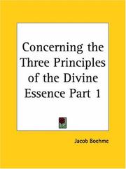 Cover of: Concerning the Three Principles of the Divine Essence, Part 1